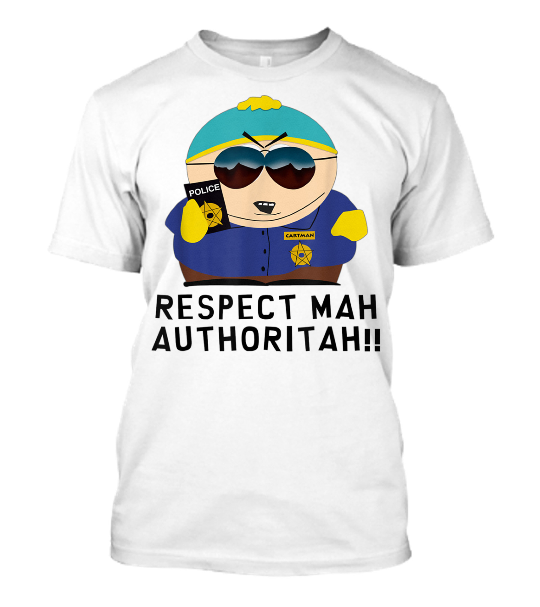 Cartman Police Respect Mah Authoritah T-Shirt