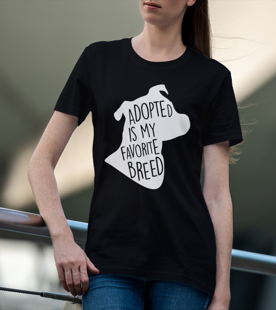 Adopted Is My Favorite Breed Dog Silhouette Outline T-Shirt