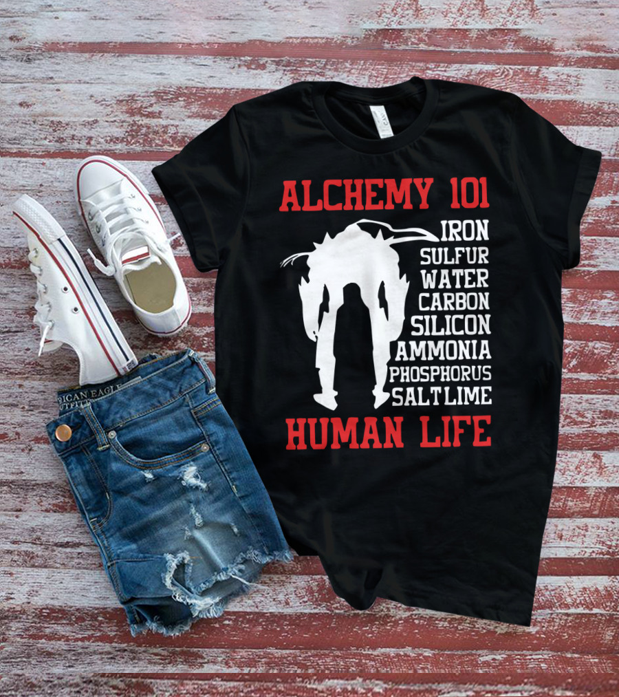 Alchemy 101 Human Life Iron Sulfur Water Carbon Silicon Ammonia Phosphorus Salt Lime T-Shirt