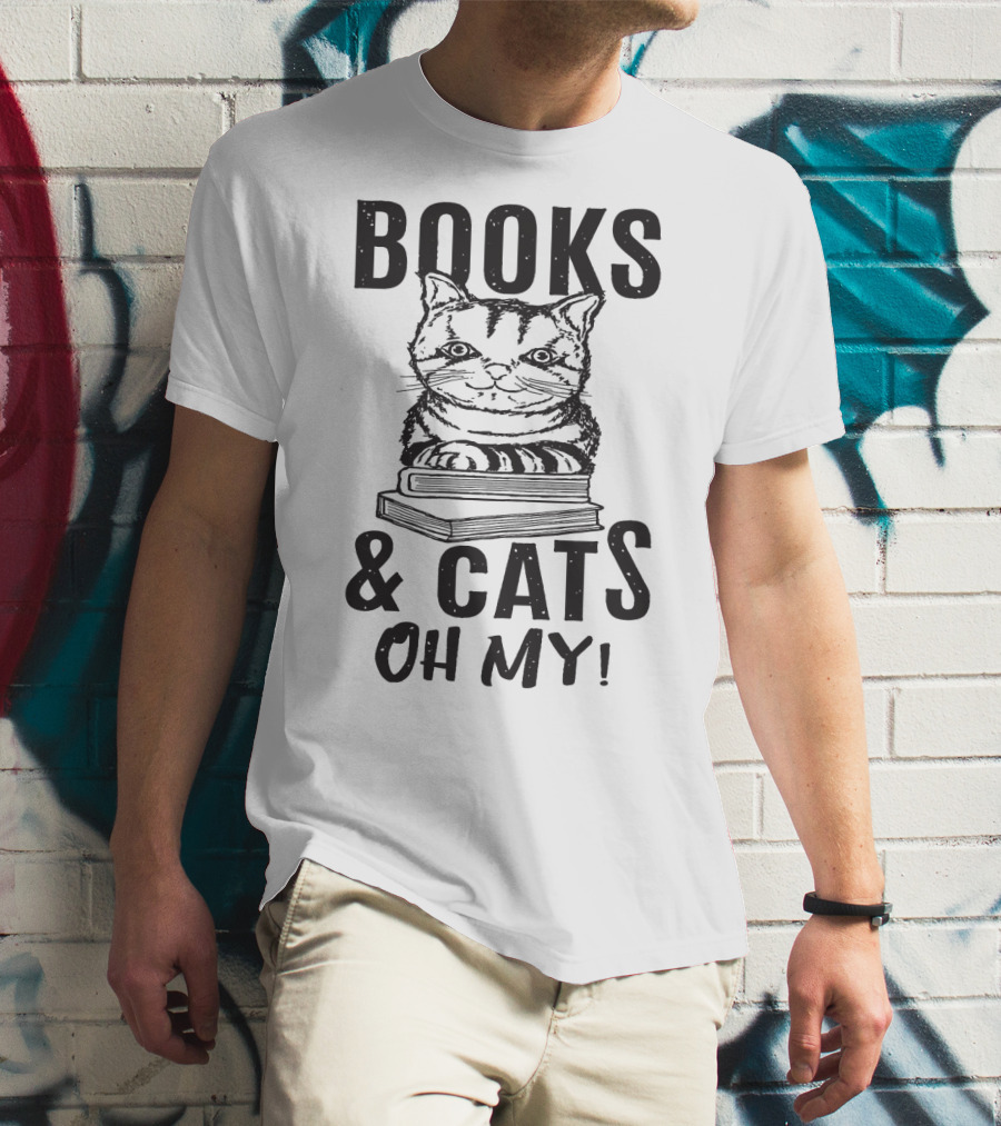 BOOKS And CATS OH MY T-Shirt