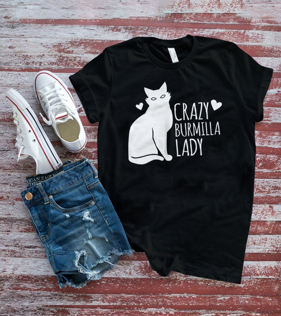 CRAZY BURMILLA LADY T-Shirt