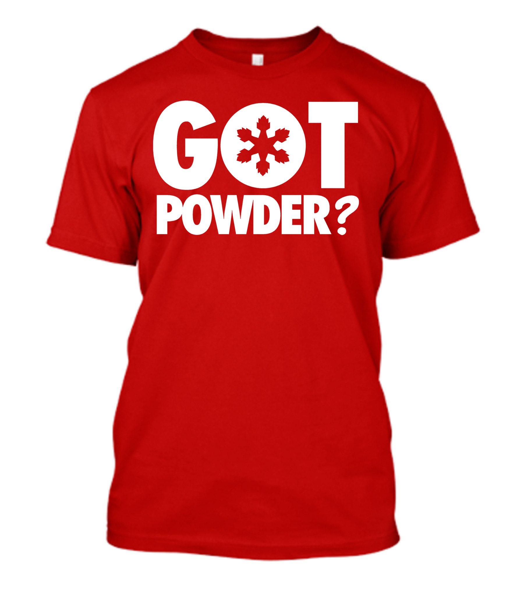 Got Powder Snowflake Skiing Enthusiast T-Shirt