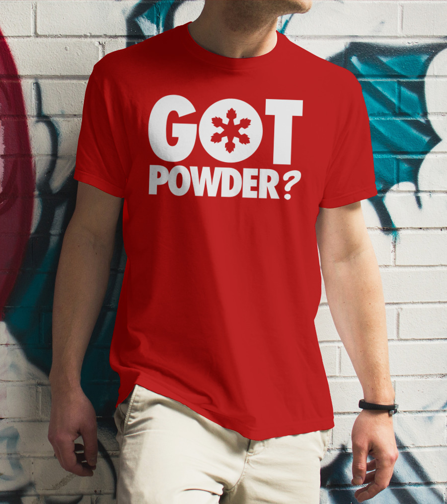 Got Powder Snowflake Skiing Enthusiast T-Shirt