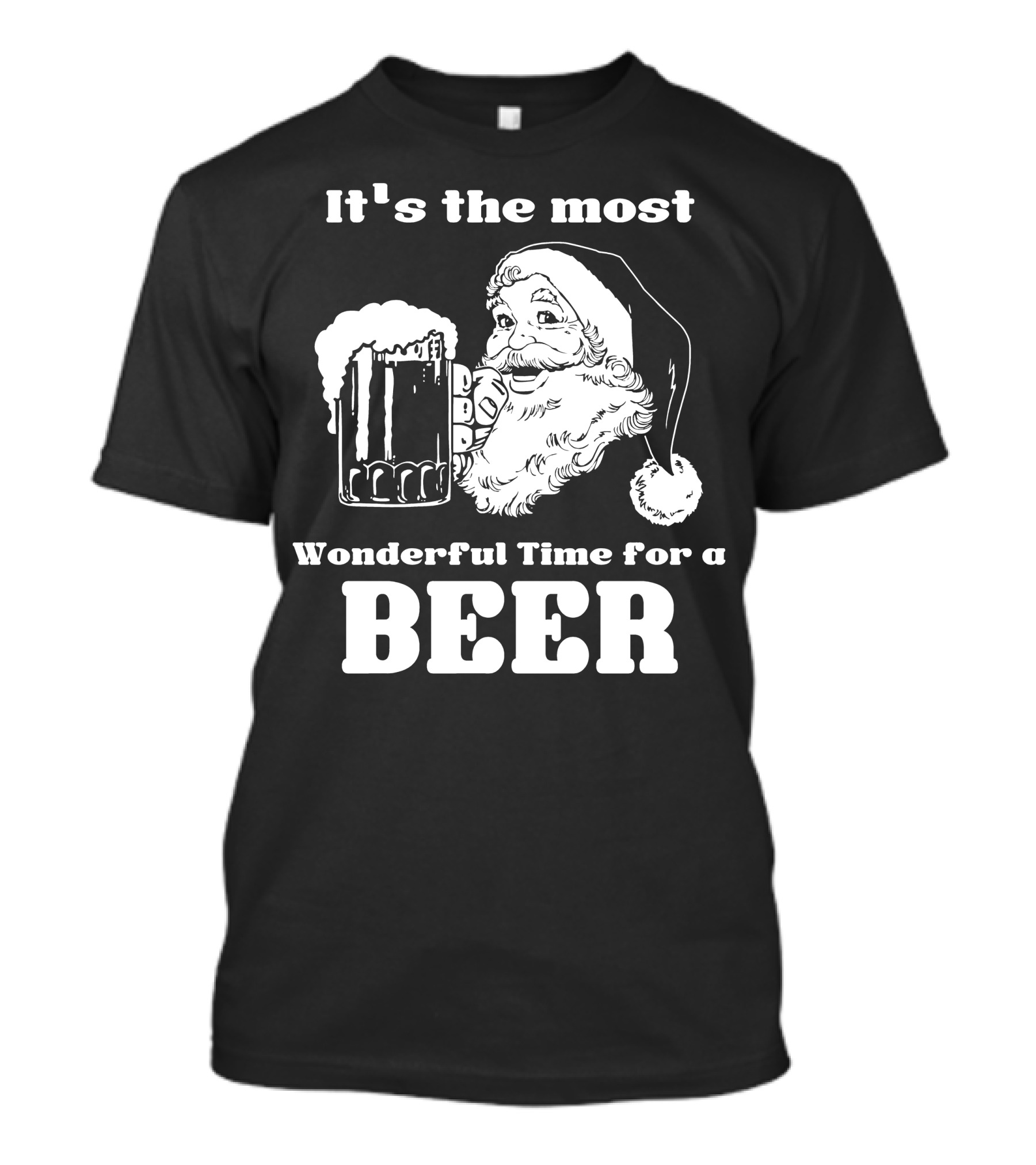 Christmas Santa It's The Most Wonderful Time For A Beer With Santa Hat And Mug Of Beer T-Shirt