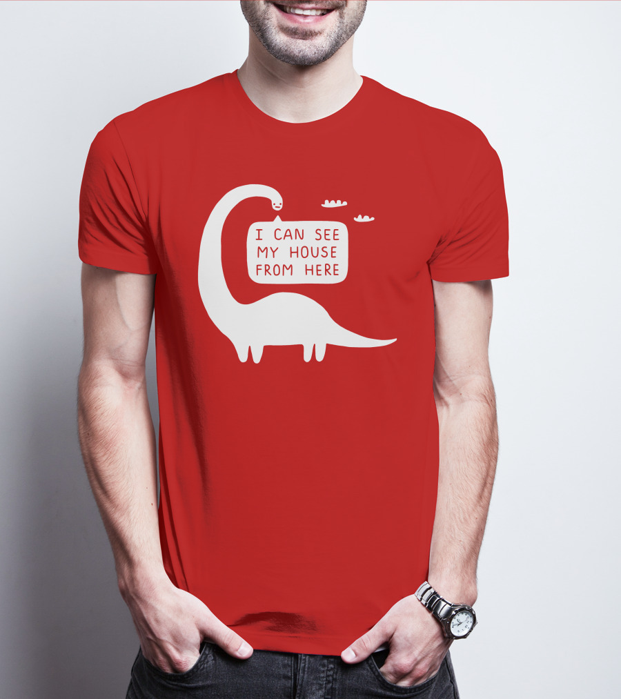 I Can See My House From Here Dinosaur White Text T-Shirt