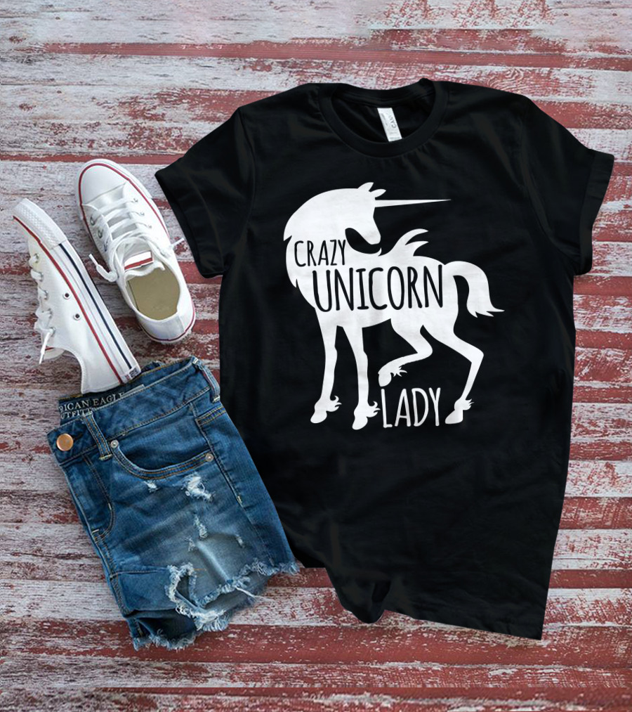 CRAZY UNICORN LADY T-Shirt