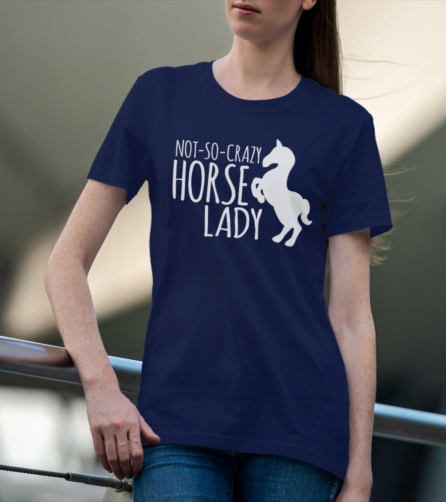 Not-So-Crazy Horse Lady T-Shirt