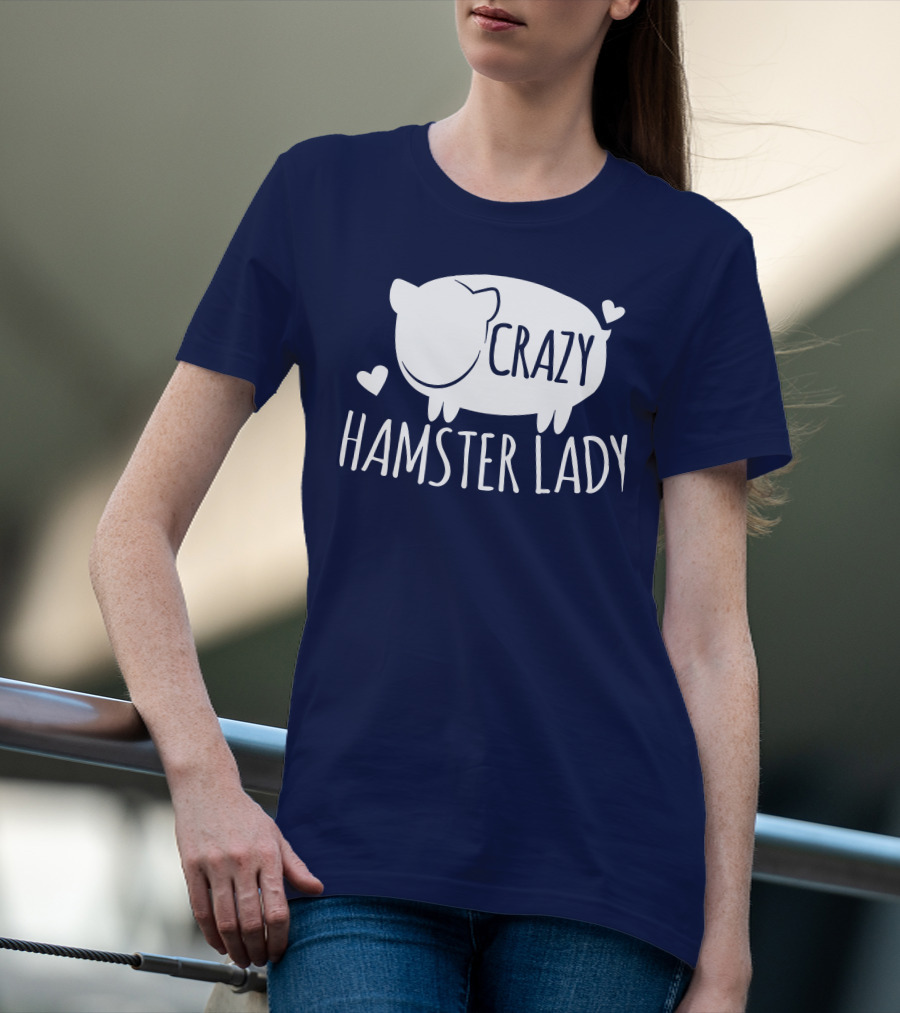 Crazy Hamster Lady With Hearts T-Shirt