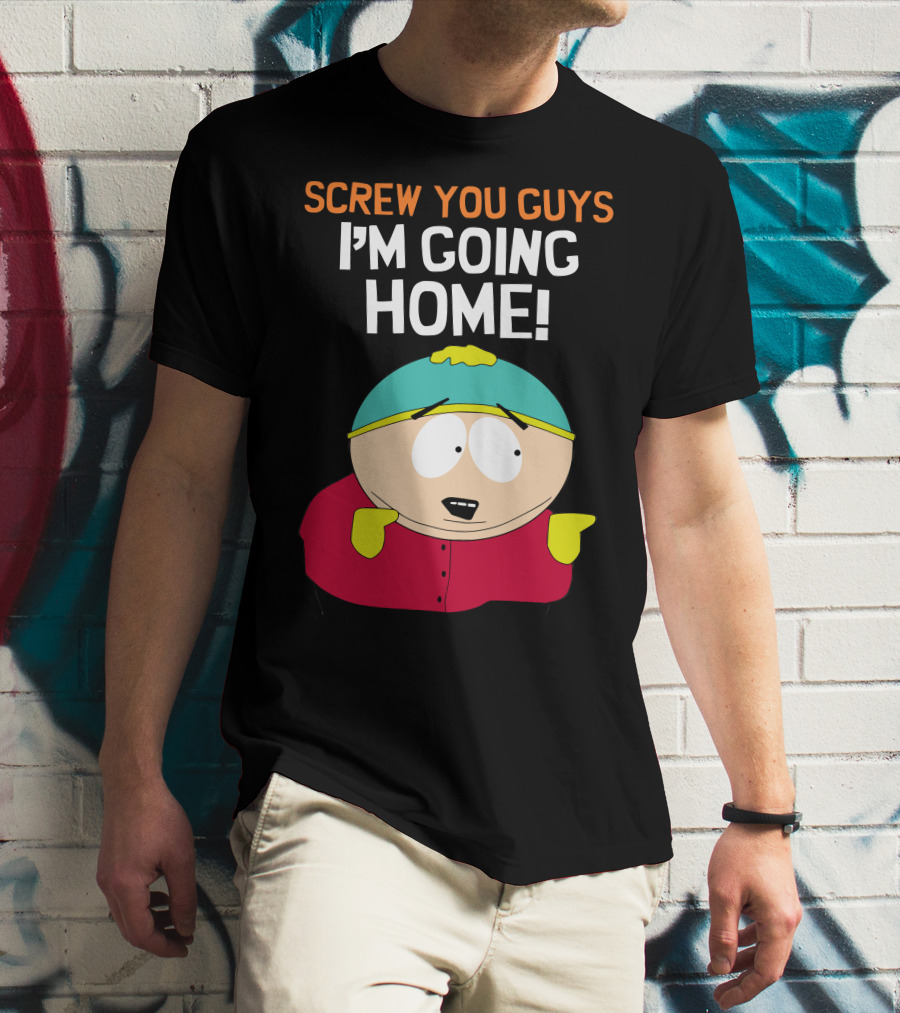 Screw You Guys I'm Going Home South Park Character T-Shirt