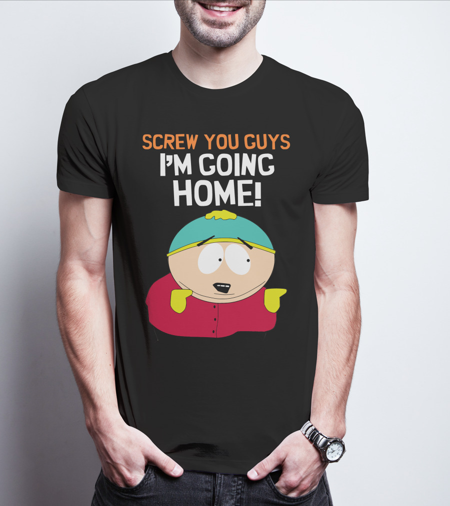 Screw You Guys I'm Going Home South Park Character T-Shirt