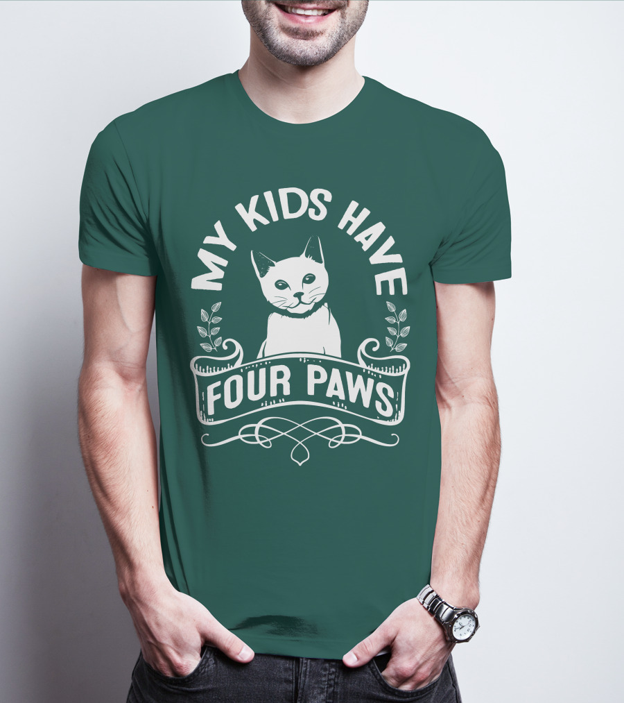 My Kids Have Four Paws Cat T-Shirt