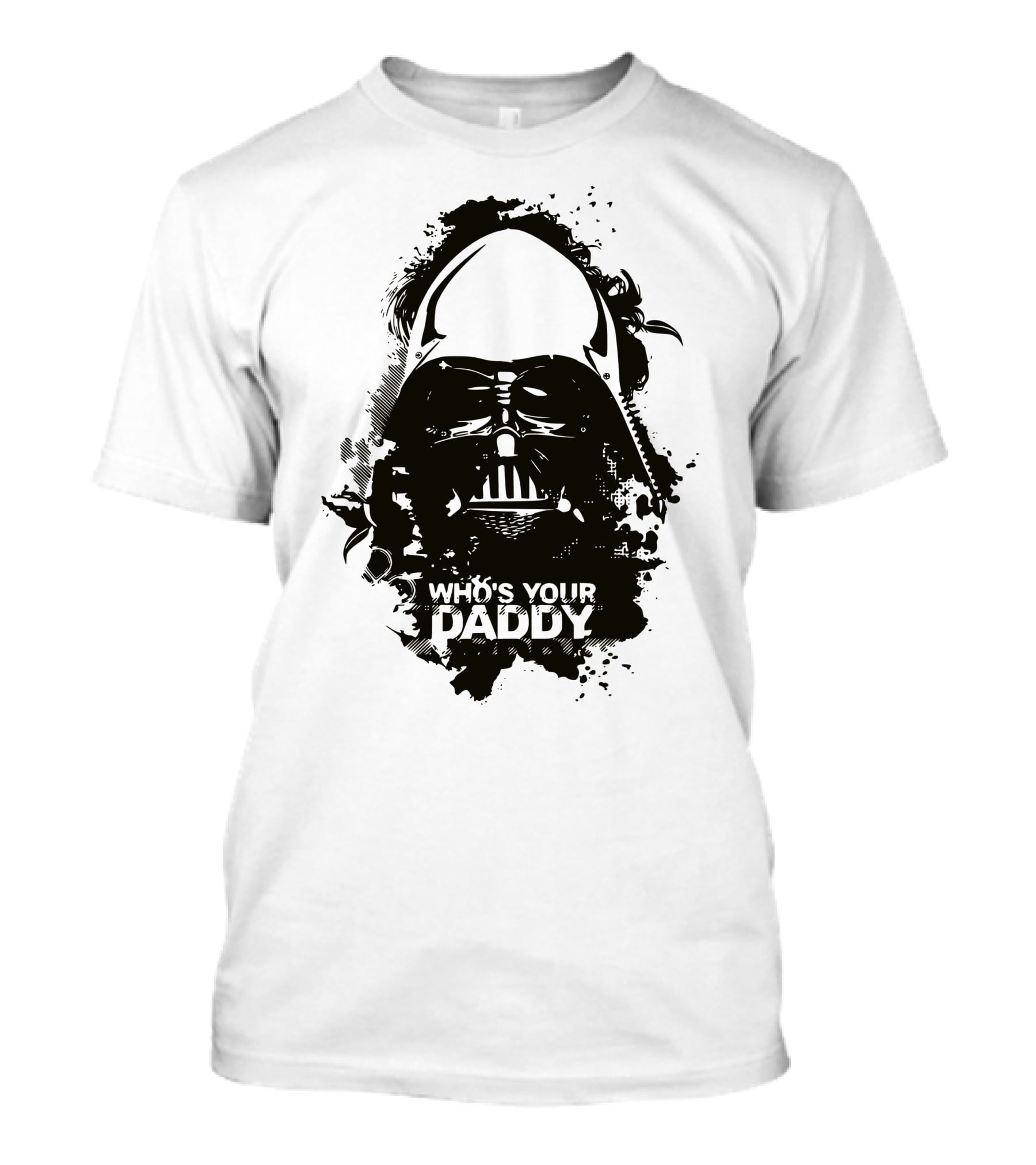 Who's Your Daddy Darth Vader Star Wars T-Shirt