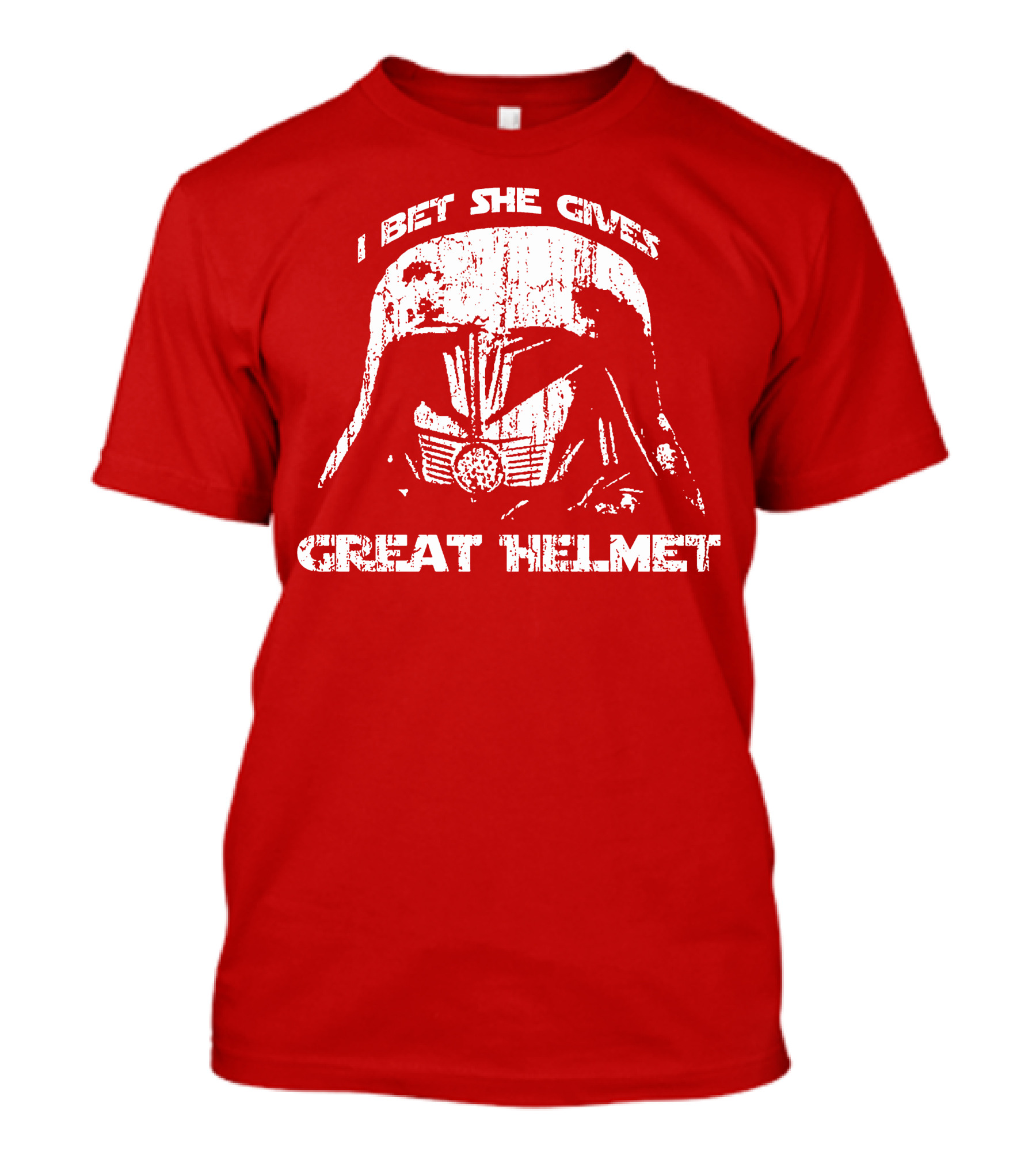 I Bet She Gives Great Helmet Darth Vader Style Helmet T-Shirt