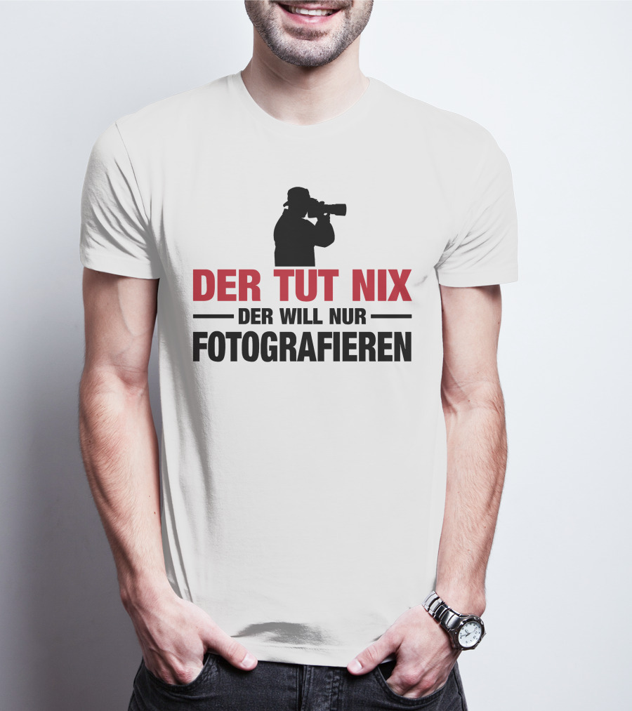 Der Tut Nix Der Will Nur Fotografieren Silhouette Camera Photography T-Shirt