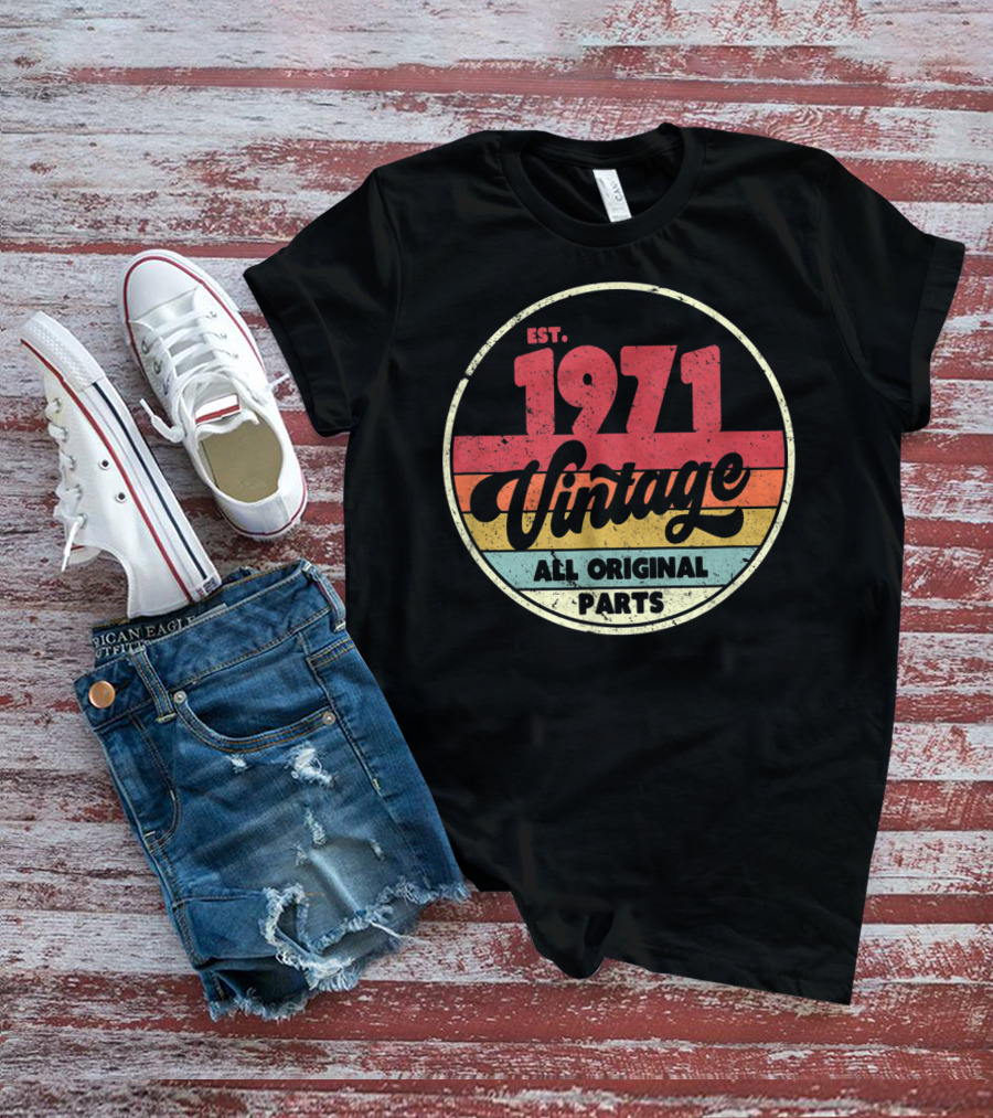 EST. 1971 Vintage All Original Parts T-Shirt