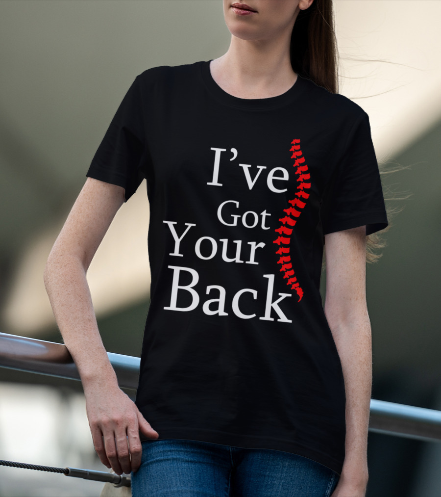 I've Got Your Back Chiropractor Print T-Shirt