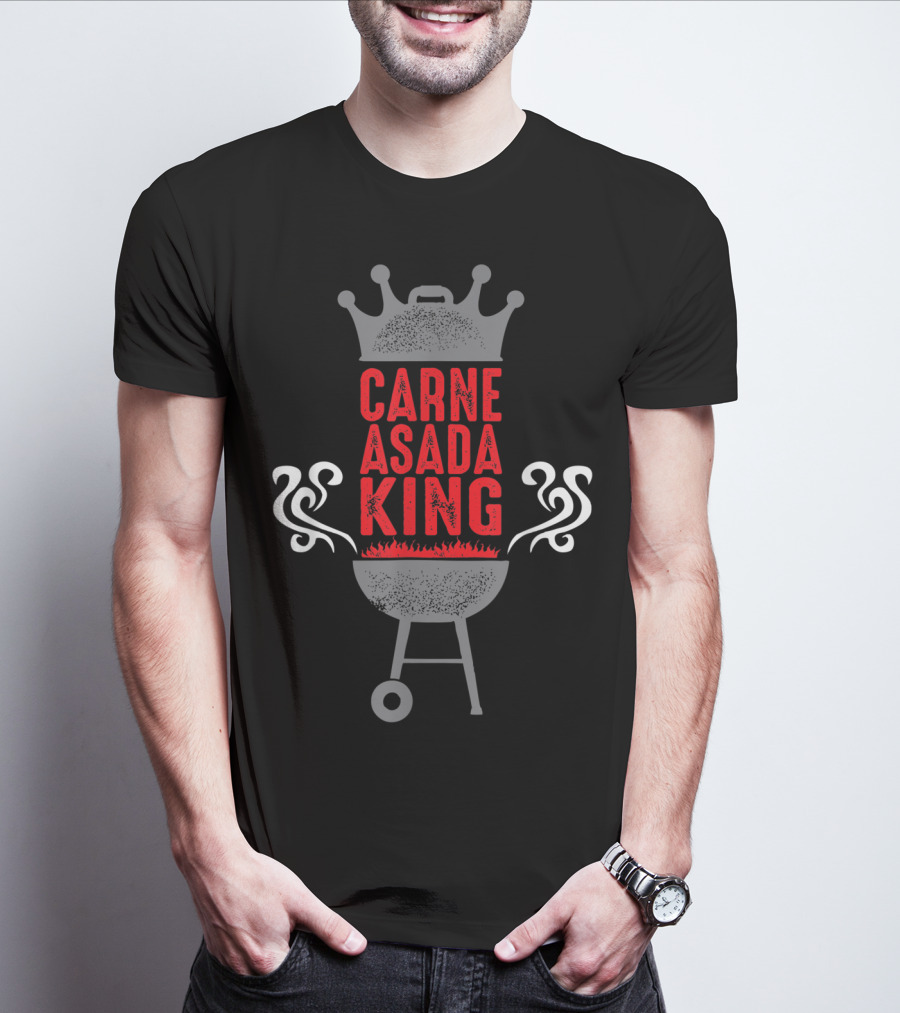 Carne Asada King BBQ Chicano Grill Funny T-Shirt