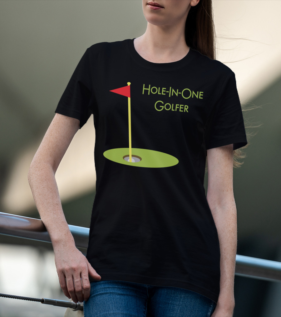 Hole-In-One Golfer Golf Ball In Cup T-Shirt