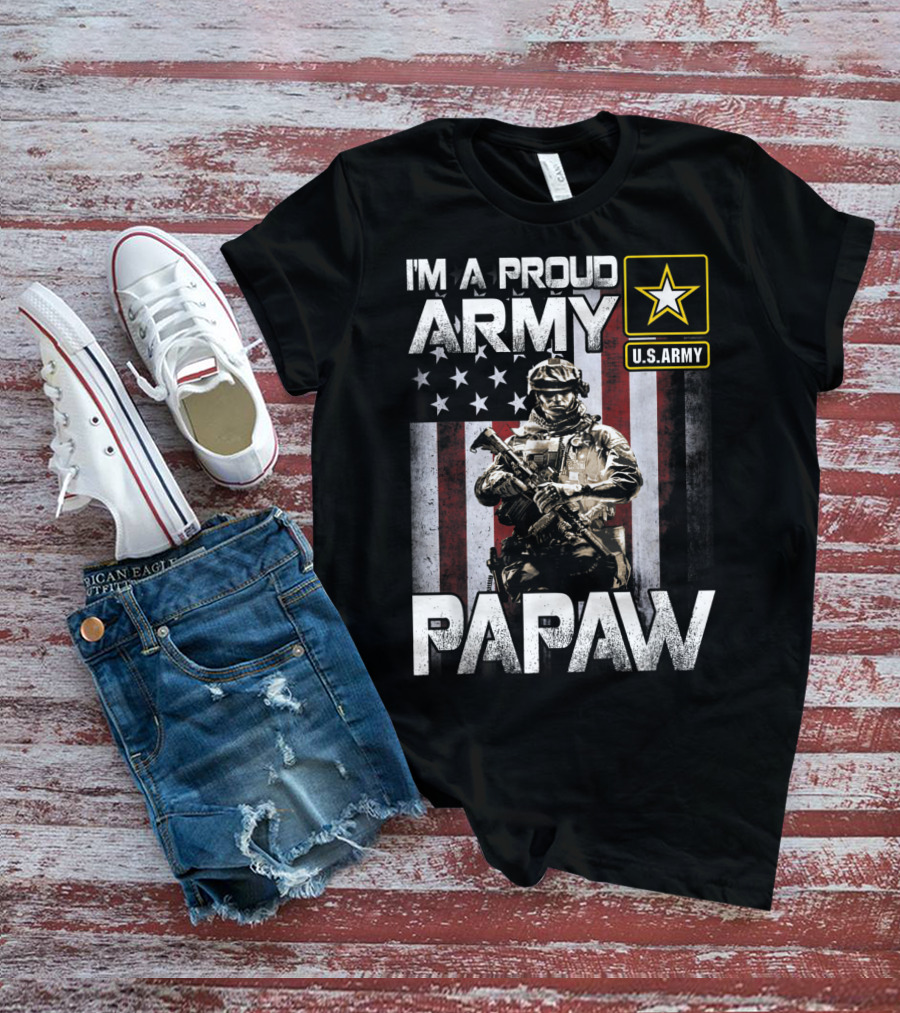 I'm A Proud Army Papaw U.S. Army Star Soldier And American Flag T-Shirt