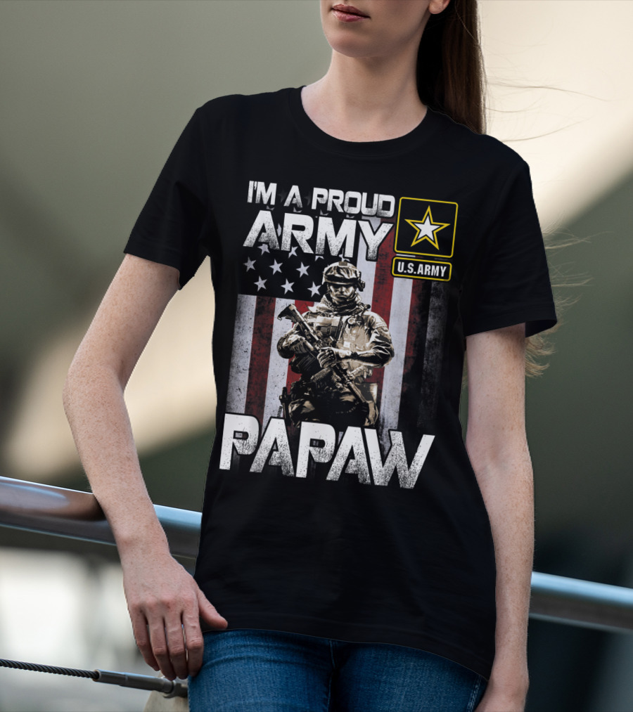 I'm A Proud Army Papaw U.S. Army Star Soldier And American Flag T-Shirt