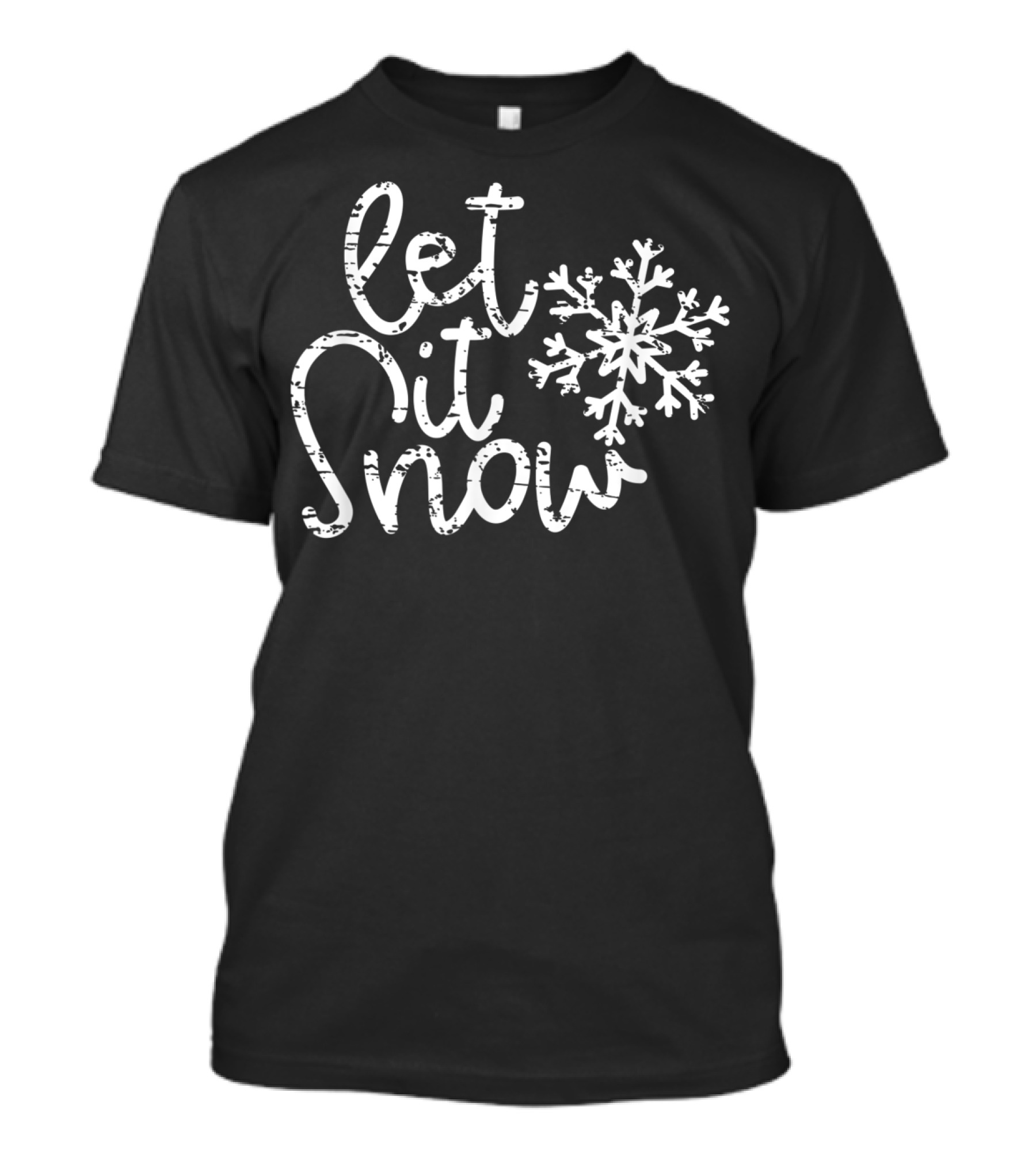 Let It Snow Christmas Snowflake Winter Holiday Season T-Shirt