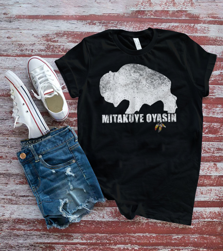 Mitakuye Oyasin Native American Pride Lakota Tribe Teton Sioux T-Shirt