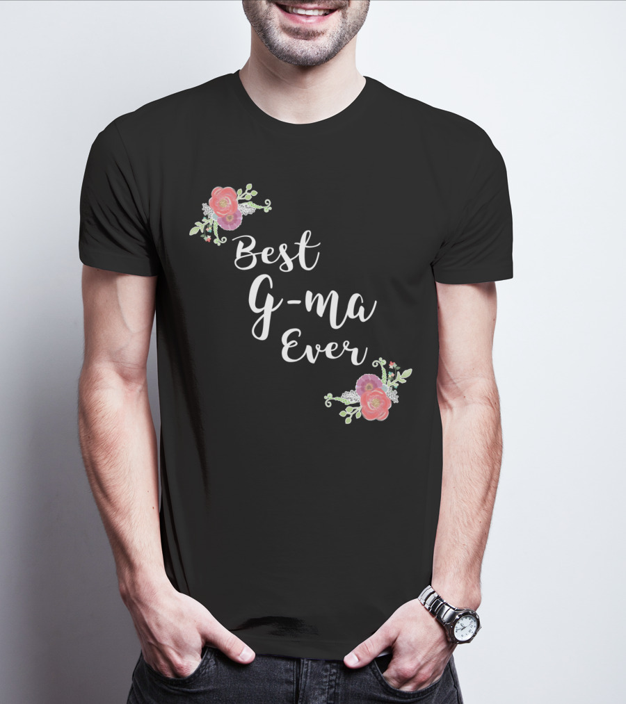 Best G-ma Ever Pink Flowers Floral T-Shirt
