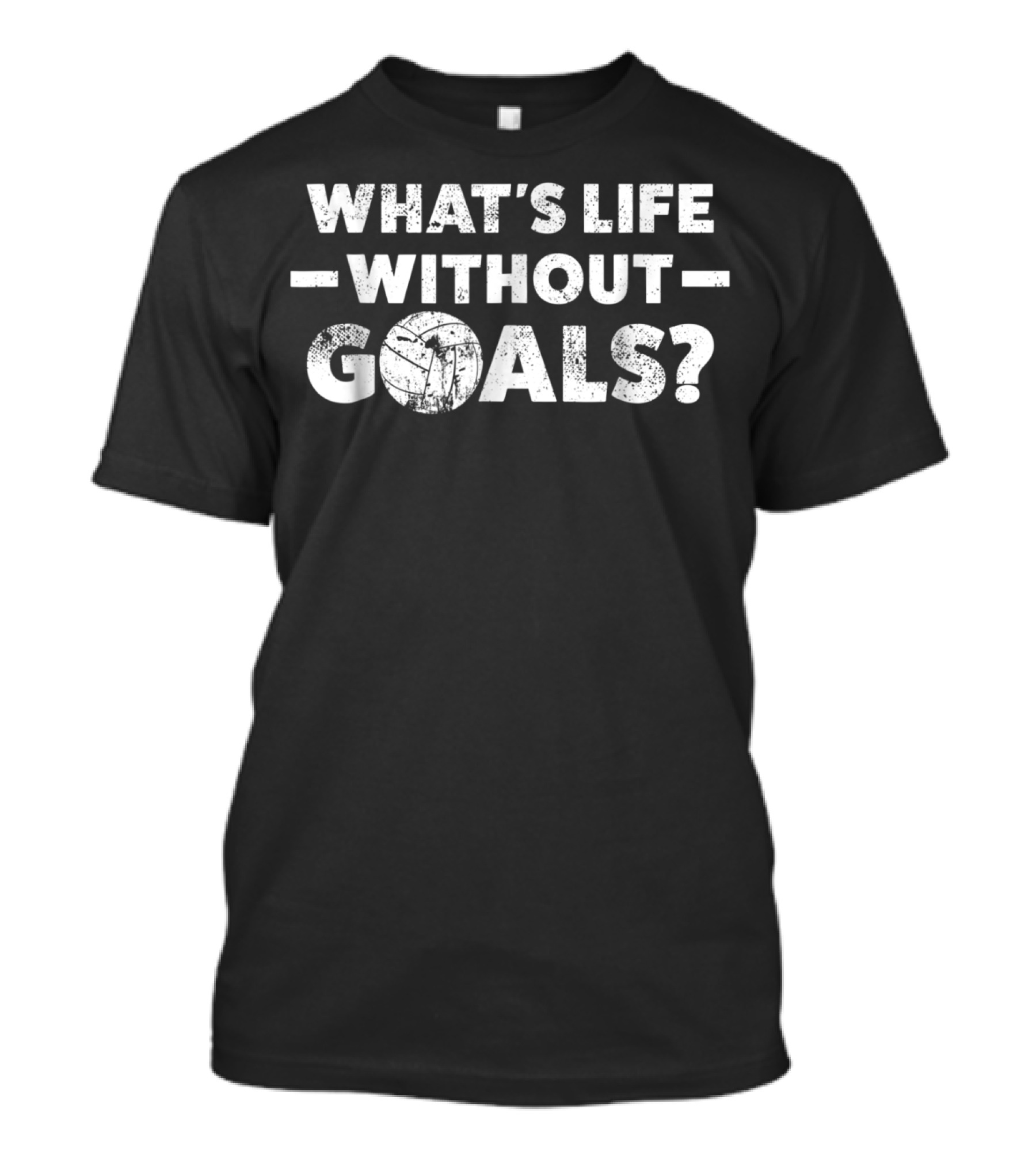 What's Life Without Water Polo Goals? T-Shirt