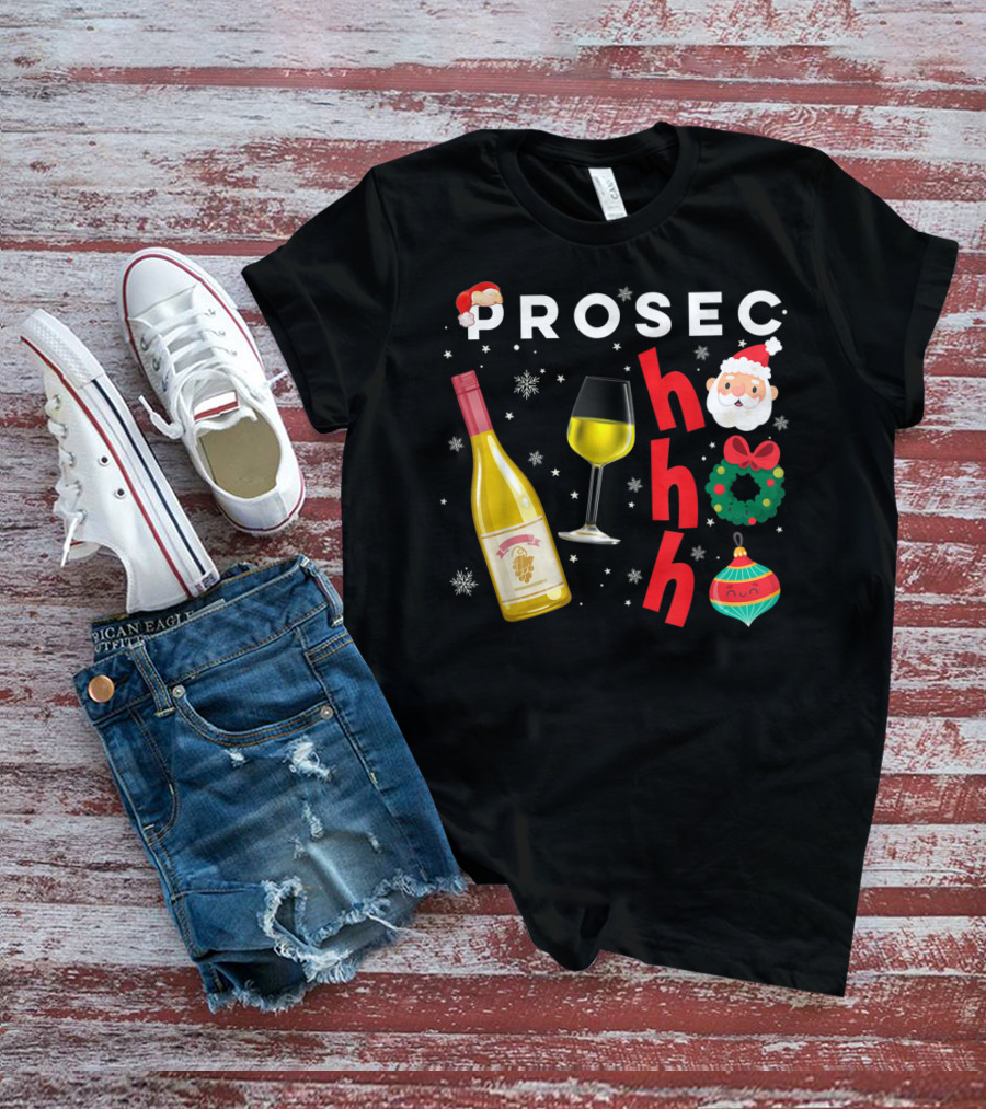 PROSEC HO HO Christmas Wine Santa Wreath Ornaments T-Shirt