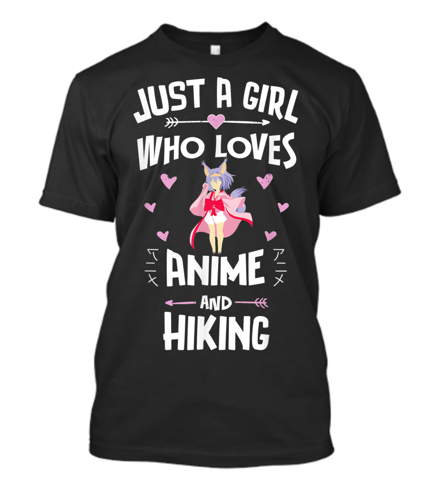 JUST A GIRL WHO LOVES ANIME AND HIKING T-Shirt
