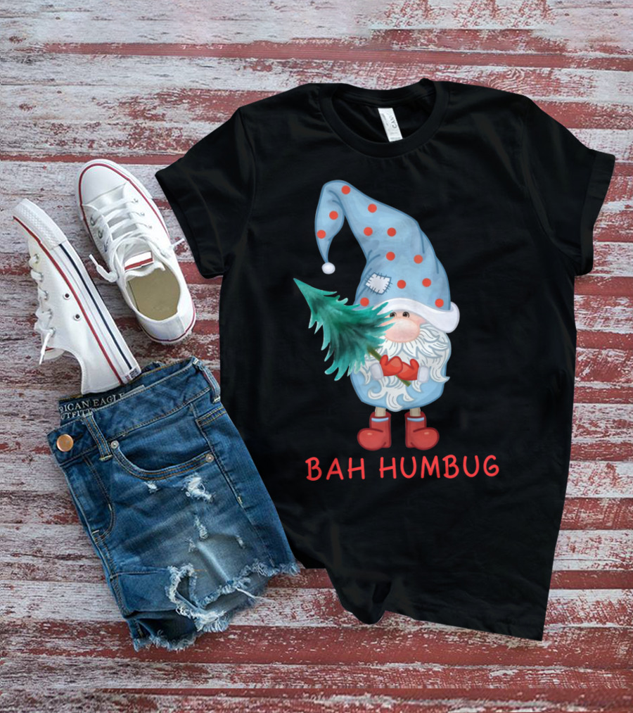 Bah Humbug Christmas Gnome With Festive Hat And Tree T-Shirt