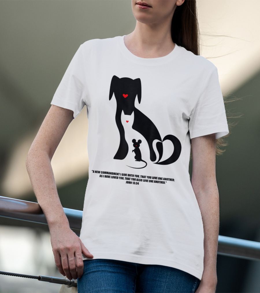 Christian I Love Dogs Cats Mice John 13:34 Commandment T-Shirt