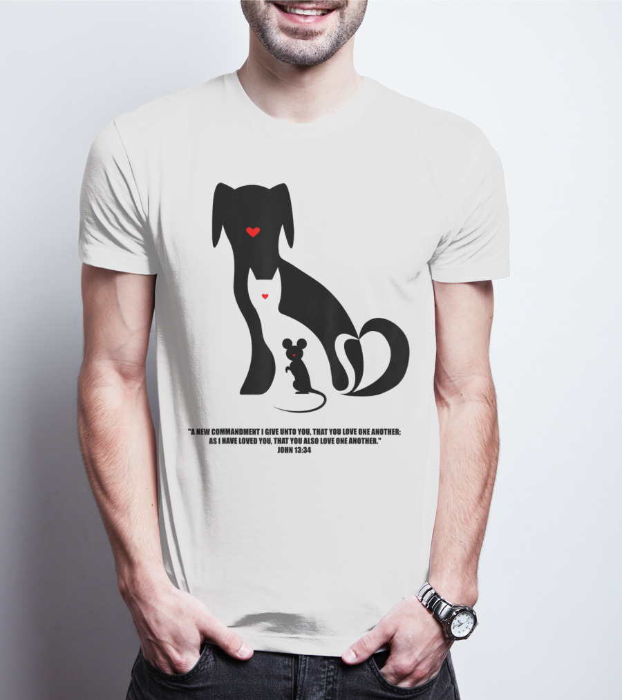 Christian I Love Dogs Cats Mice John 13:34 Commandment T-Shirt