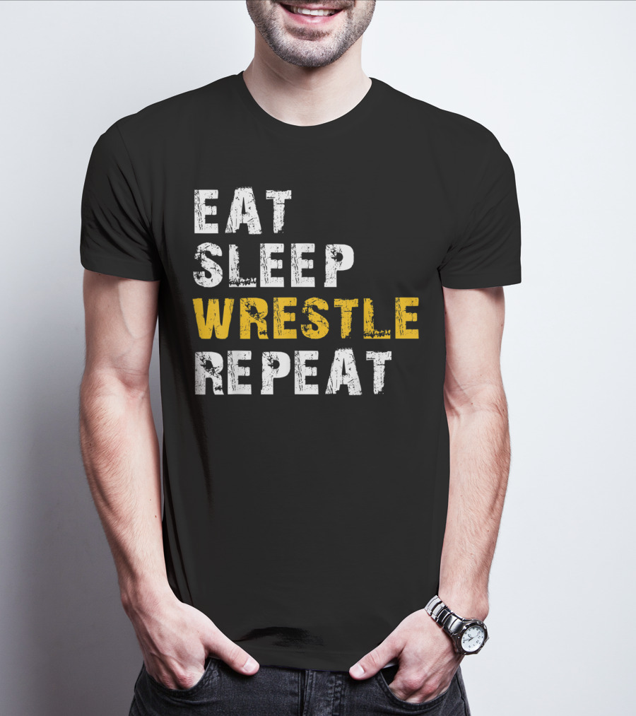 Eat Sleep Wrestle Repeat Wrestling Lifestyle T-Shirt