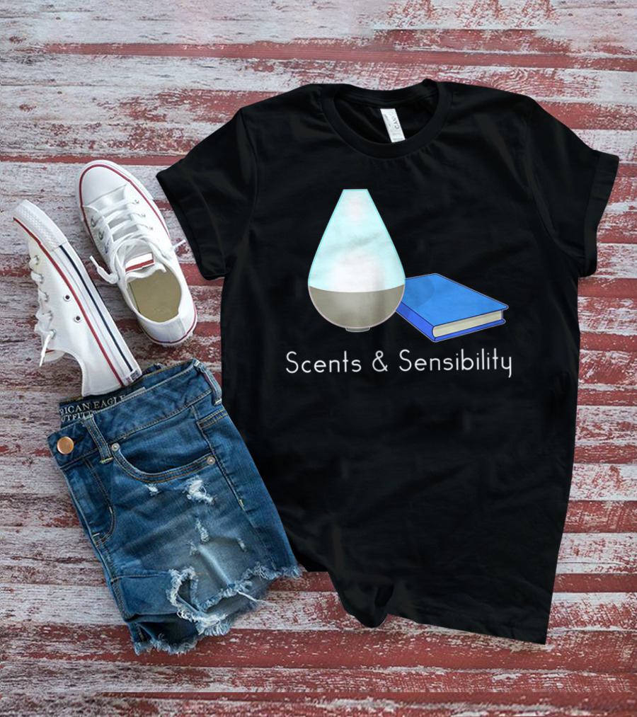Scents And Sensibility Essential Oils Diffuser Jane Austen Sense Book T-Shirt