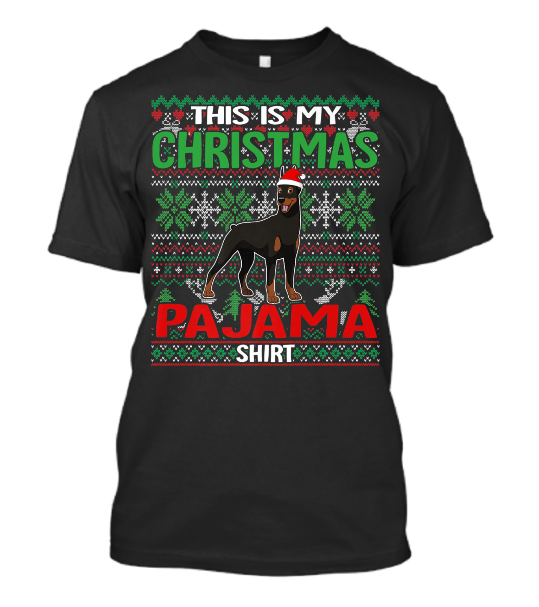 This Is My Christmas Pajama Shirt Doberman Dog Lover Holiday T-Shirt