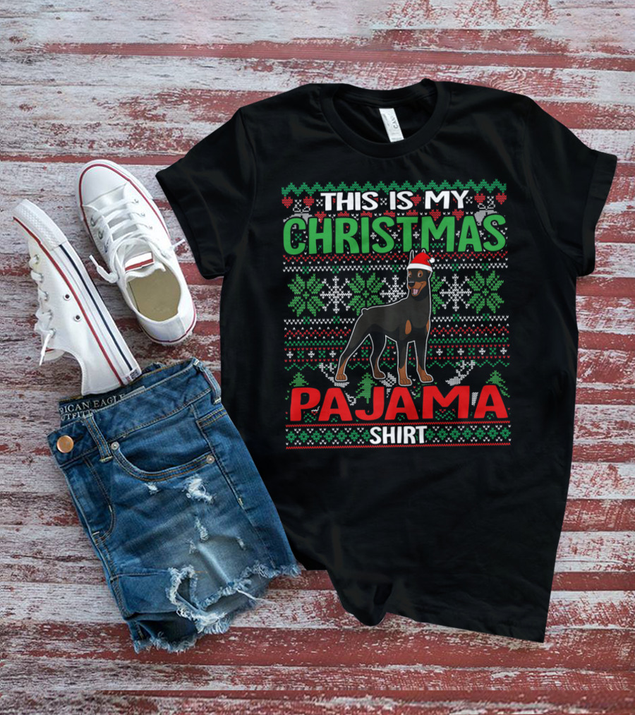 This Is My Christmas Pajama Shirt Doberman Dog Lover Holiday T-Shirt