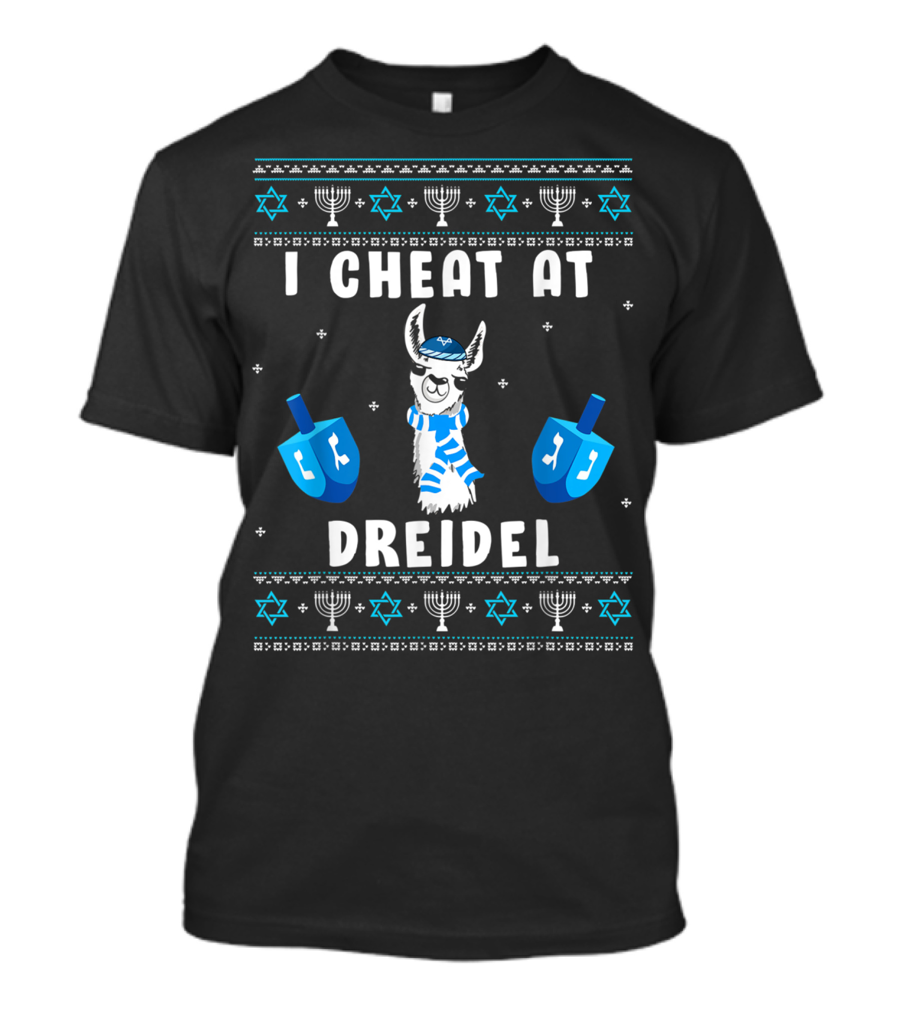 I Cheat At Dreidel Funny Ugly Hanukkah Chanukah Llama Menorah Stars Of David T-Shirt