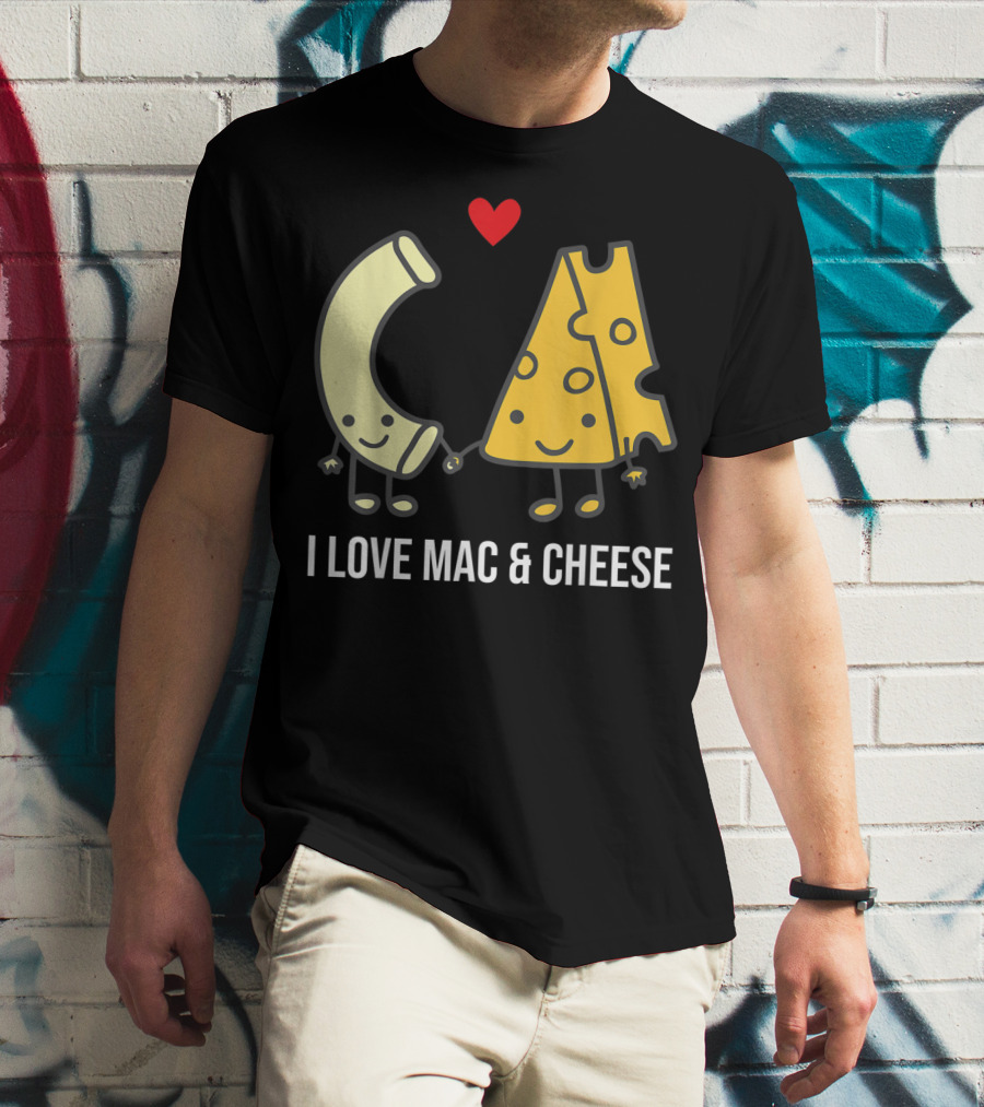 I Love Mac And Cheese Smiling Pasta And Cheese With Heart T-Shirt