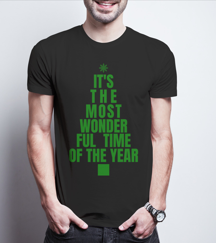 It's The Most Wonderful Time Of The Year Christmas Tree Design Green T-Shirt