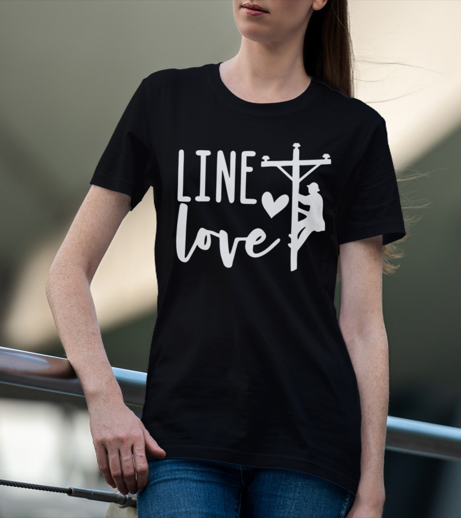 Line Love Lineman And Line Wife Climbing Silhouette With Heart T-Shirt