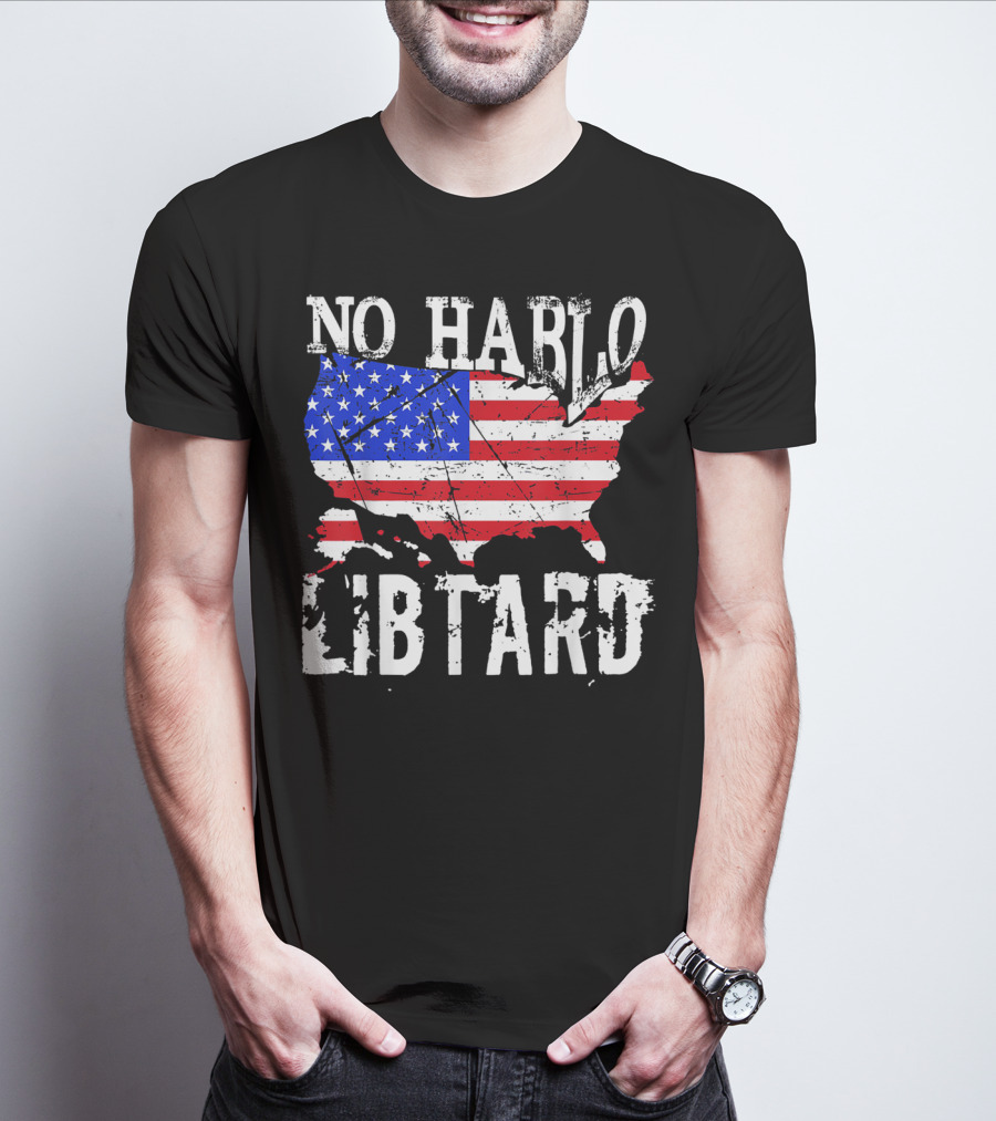 No Hablo Libtard American Flag Map T-Shirt