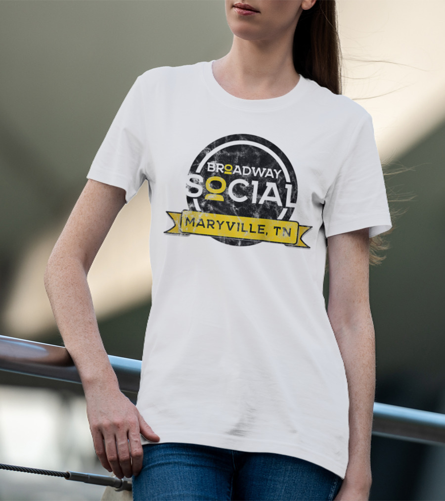 Broadway Social Maryville TN T-Shirt
