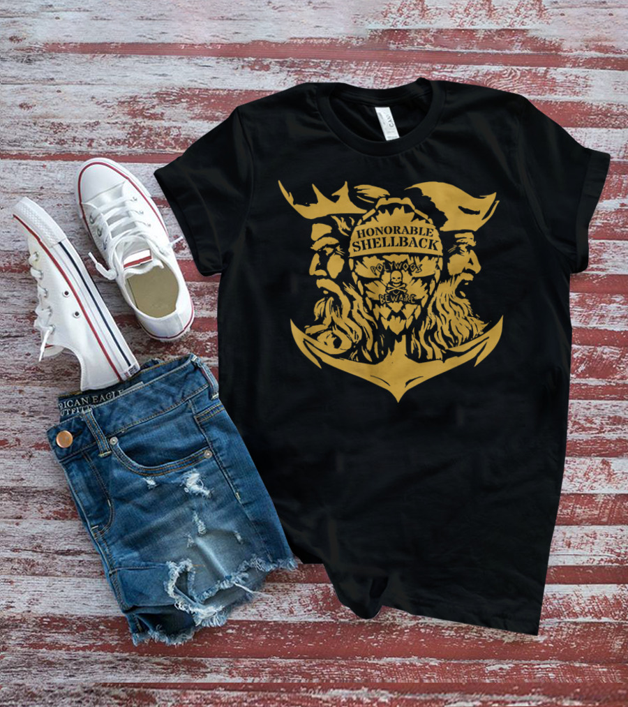 Honorable Shellback Davy Jones Beware Navy Anchors T-Shirt