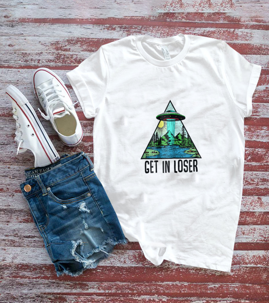 Get In Loser UFO Abduction Triangle With Forest And Lake Scene T-Shirt