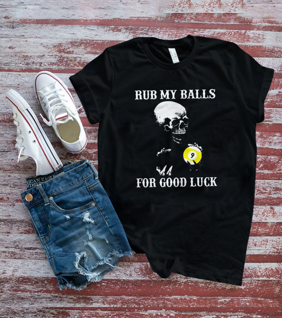 Billiards Halloween Rub My Balls For Good Luck Skeleton Pool Humor T-Shirt