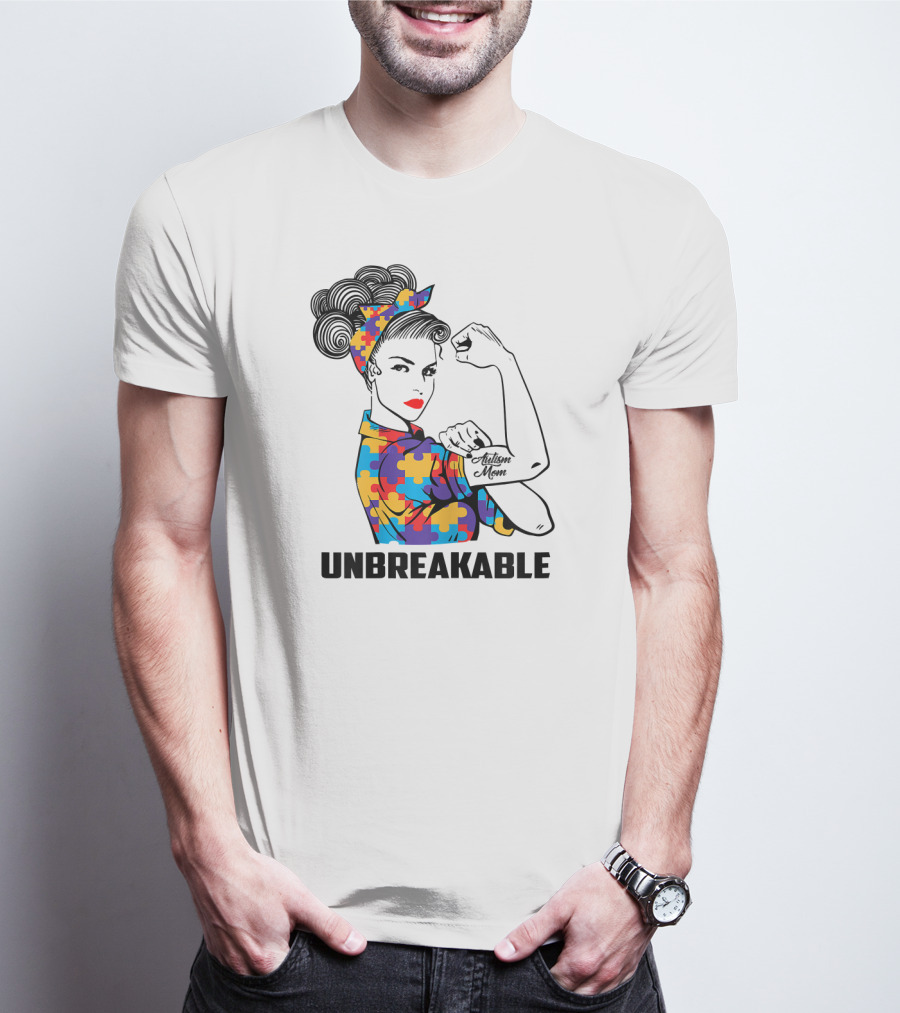Unbreakable Autism Mom Awareness Autistic Parents T-Shirt