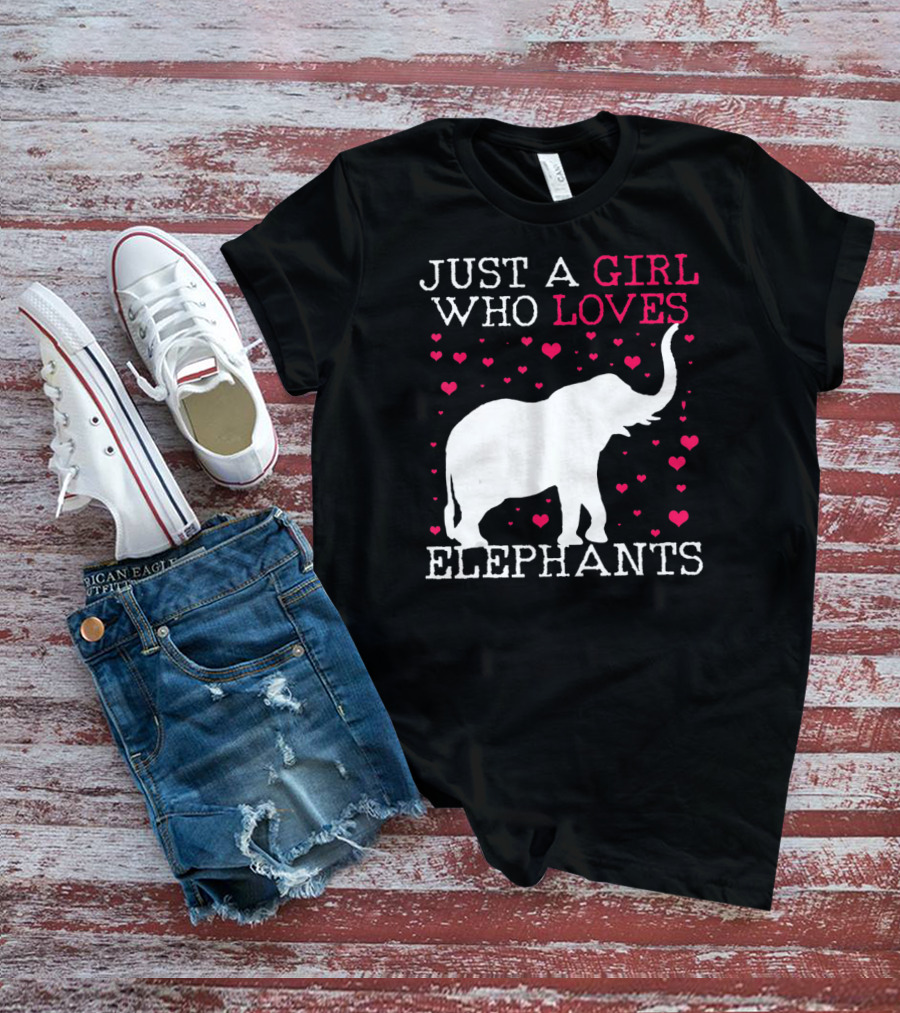 Just A Girl Who Loves Elephants T-Shirt
