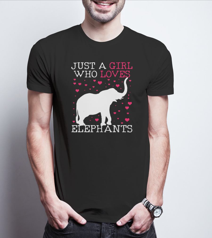 Just A Girl Who Loves Elephants T-Shirt
