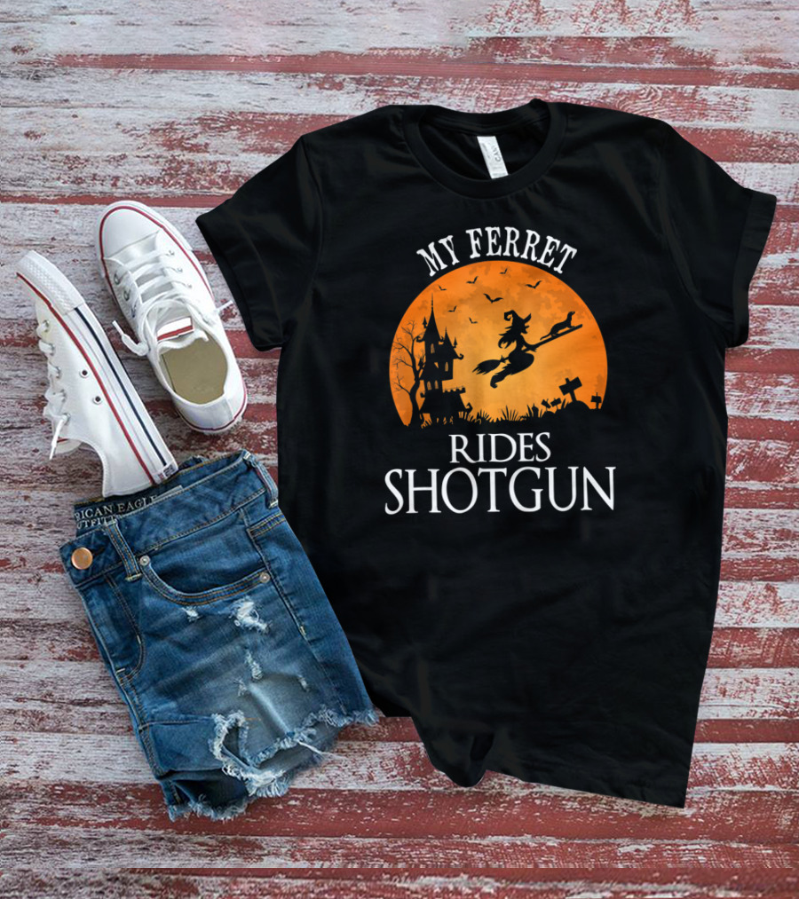 My Ferret Rides Shotgun Halloween Party T-Shirt